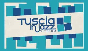 Tuscia in Jazz 2015