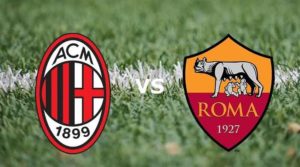 Streaming partita Milan Roma