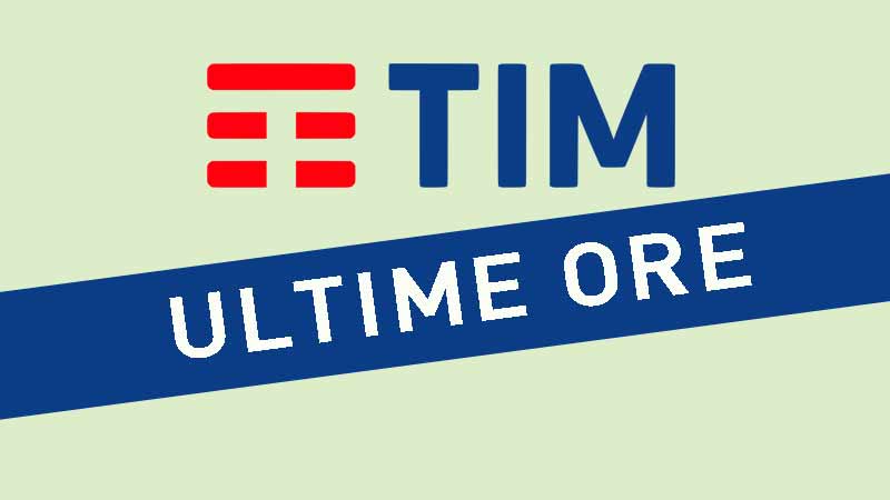 TIM Offerte ultime ore